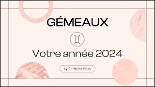 Horoscope 2024 Gémeaux ♊️  Christine Haas amp Zoé Lafont [upl. by Enirahtak]