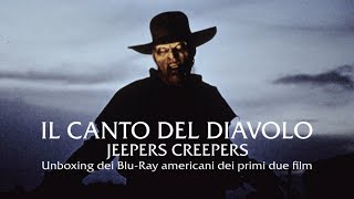 IL CANTO DEL DIAVOLO 1amp2 Unboxing dei BluRay americani della Shout Factory  Jeepers Creepers 1amp2 [upl. by Nodnek]