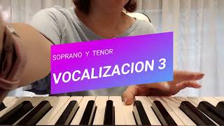 Vocalizacion 3 para Soprano y Tenor [upl. by Jarlathus695]