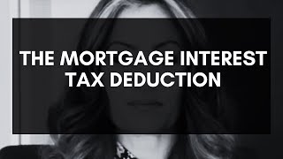 The Mortgage Interest Tax Deductions how the heck does it work [upl. by Anaujik]