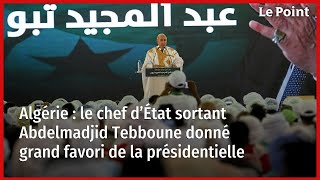 Algérie  le chef d’État sortant Abdelmadjid Tebboune donné grand favori de la présidentielle [upl. by Naval223]