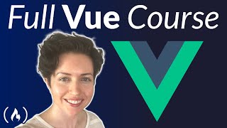 Vuejs Course for Beginners 2021 Tutorial [upl. by Toscano241]