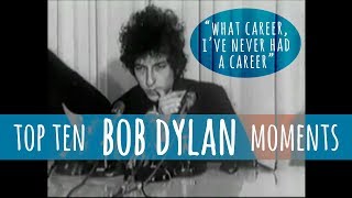 BOB DYLAN Top 10 Moments from Interviews [upl. by Ratcliffe]