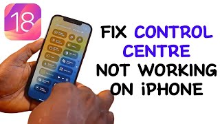 How to Fix Control Centre Not Working on iPhone iOS 18 [upl. by Anib138]