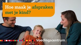 Hoe maak je afspraken met je kind  Opvoeden 412 jaar [upl. by Eecart]