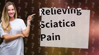 What is the best thing to do if you have sciatica [upl. by Camala]