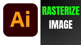 How to RASTERIZE Image in Illustrator CC 2024 [upl. by Lorimer]