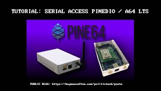 How To Minicom Serial Access Pine64 A64 LTS  PineDio Gateway Examples [upl. by Cirdec]