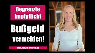 Begrenzte Impfpflicht Bußgeld vermeiden Leistungsverweigerungsrecht [upl. by Yrellav]