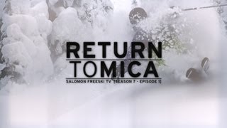 Return to Mica  Salomon Freeski TV S7 E01 [upl. by Soilissav]