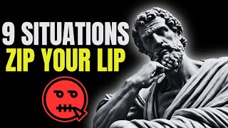 9 Situations always must Feigning Muteness  LOCK YOUR MOUTH  STOICISM [upl. by Akinak]