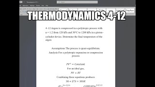 Thermodynamics 412 Argon is compressed in a polytropic process with n  12 from 120 kPa and 30°C [upl. by Ethban964]