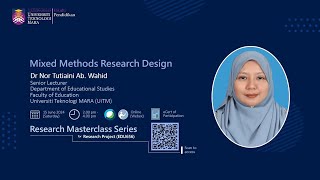 MIXED METHODS RESEARCH DESIGN for RESEARCH MASTERCLASS SERIES [upl. by Naehs]