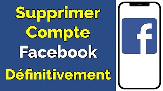 Comment fermer un compte Facebook définitivement sur Mobile [upl. by Shafer435]