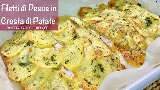 FILETTI DI PESCE IN CROSTA DI PATATE ricetta facile e veloce [upl. by Rabah]