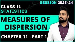 Measures of Dispersion class 11  Range  Statistics Chapter 11 [upl. by Zebadiah]