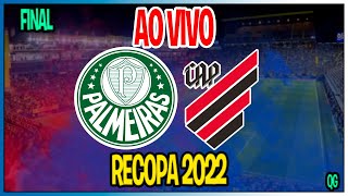 Palmeiras 2 x 0 Athlético PR  Recopa  Recopa Sulamericana 2022  Final  narração [upl. by Anerbas]