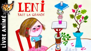 Leni Fait La Grande 🧒 Histoire pour sendormir Conte pour enfant en français vouloir grandir vite [upl. by Elmaleh]