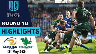 Leinster vs Connacht Highlights  BKT United Rugby Championship 202324 [upl. by Kohcztiy271]