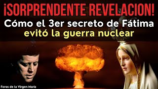 ¡Increíble Giro de la Historia la revelación del 3er Secreto de Fátima Evitó la Guerra Nuclear [upl. by Nabalas]