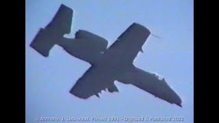 A10 Thunderbolt Mildenhall 1991 [upl. by Eirhtug491]