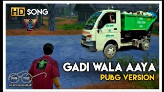 Gadi Wala Aaya Kachra Nikal  Pubg Lover HD SONG  mvking [upl. by Eetnwahs]