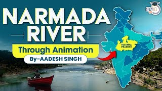 Complete Narmada River Explained through Animation  UPSC GS1 Geography [upl. by Eicyac251]