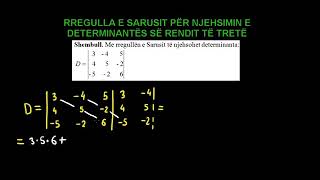 9 Matematika 12 mesimi 9 Rregulla e Sarusit për njehsimin e determinantës së rendit të tretë [upl. by Redyr]