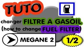 TUTO 12 changer filtre à gasoil Mégane 2 how to change fuel filter HD [upl. by Eladnyl]