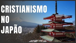 CRISTIANISMO NO JAPÃO [upl. by Kehr411]