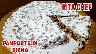 PANFORTE DI SIENA🎄RITA CHEF  Dolce natalizio dellantica tradizione toscana gustoso e profumato [upl. by Jarrad]