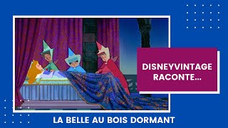 DisneyVintage raconte La Belle au Bois Dormant [upl. by Arola371]