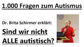 Sind wir nicht ALLE autistisch [upl. by Ydissac]