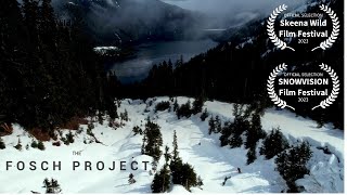 The Fosch Project Skiing Kitimat [upl. by Yerd]