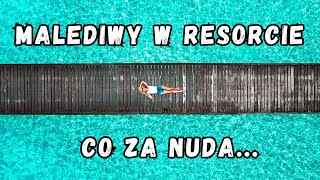 ☀️ Malediwy Wakacje w resorcie Co za nuda… [upl. by Oicirbaf25]