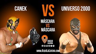 Canek vs Universo 2000 máscara vs máscara Aquí La Lucha [upl. by Luckett]