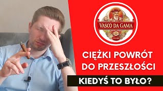 Vasco Da Gama Capa de Oro No 2 Cygaro na cześć wielkiego odkrywcy  Powrót do przeszłości 3 [upl. by Baalman]