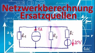 Netzwerkberechnungen mit Ersatzquellen  Grundlagen Elektrotechnik  Helmholz  Kirchhoff [upl. by Jacobba781]