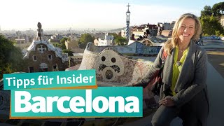 Barcelona  Insider Tipps  WDR Reisen [upl. by Mickelson]