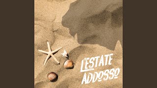 Lestate addosso [upl. by Brion757]