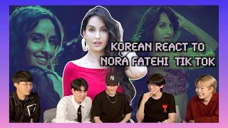 Korean React To Nora fatehi Tik Tok Video [upl. by Essilec53]