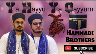 Ya Hayyu Ya Qayyum Hamd e Baari e Taala By Hammadi Brothers Royal Classic Convention [upl. by Nwahsed474]