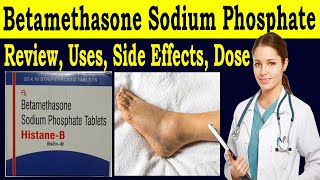 betamethasone sodium phosphate tablets uses  review histane B Tablets  Uses Side Effects Dose [upl. by Retrop374]