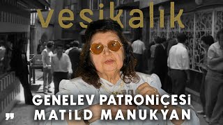 Vergi Rekortmeni Genelev Patroniçesi Matild Manukyan [upl. by Eenahc]