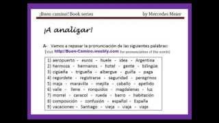 Spanish pronunciation  libro Buen camino Vol 1 [upl. by Ioj441]