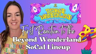 My First Reaction to the Beyond Wonderland 2024 SoCal Lineup 🥵 rave beyondwonderland [upl. by Artsa]