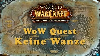 WoW Quest Keine Wanze [upl. by Kartis]