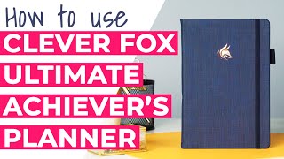 How to Use the Clever Fox Ultimate Achievers Planner [upl. by Eniamrahs]