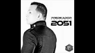 Predikador  2051 Official Song [upl. by Ellehcyar]