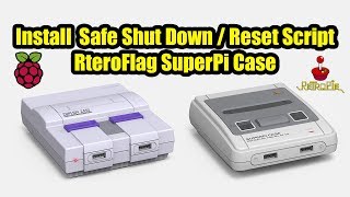 How To Install Safe Shut Down  Reset Script  RetroFlag Super Pi Case [upl. by Ulphi403]